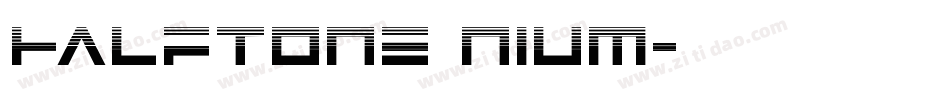 Halftone Nium字体转换